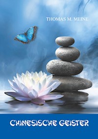 CHINESISCHE GEISTER - Lafcadio Hearn - ebook