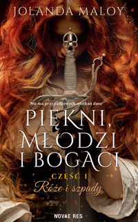 Piękni, młodzi i bogaci. Róże i szpady - Jolanda Maloy - ebook