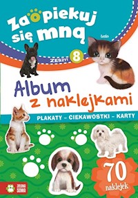 Zaopiekuj się mną Album z naklejkami Część 8 -  - książka