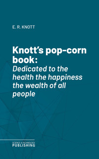 Knott's pop-corn book - Various - ebook
