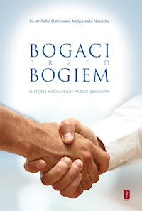 Bogaci przed Bogiem - Ostrowski Rafał, Nowicka Małgorzata - książka