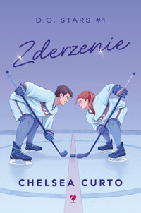 Zderzenie. Seria D.C. Stars. Tom 1 - Chelsea Curto - książka