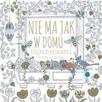 Nie ma jak w domu - Duffendack Steve - książka