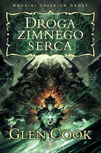 Droga zimnego serca - Glen Cook - książka