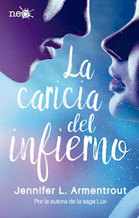La caricia del infierno (Los Elementos Oscuros 2) - Jennifer L. Armentrout - ebook