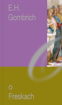 O Freskach - Gombrich Ernst H. - książka