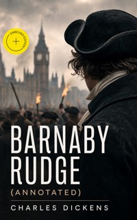 Barnaby Rudge (Annotated) - Dickens Charles - ebook