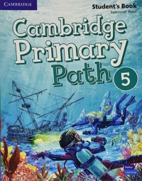 Cambridge Primary Path 5 Student's Book with Creative Journal - Reed Susannah - książka