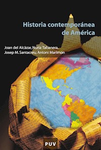 Historia contemporánea de América - Joan del Alcàzar Garrido - ebook
