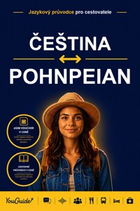 The Language Guide for Travelers - Czech to Pohnpeian - YouGuide - ebook