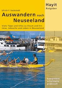 Auswandern nach Neuseeland - Ulrich F Sackstedt - ebook