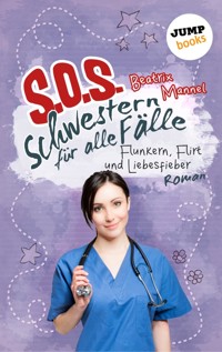 SOS - Schwestern für alle Fälle - Band 3: Flunkern, Flirt und Liebesfieber - Beatrix Mannel - ebook