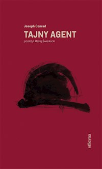 Tajny agent - Conrad Joseph - ebook