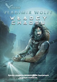 Władcy chaosu - Vladimir Wolff - ebook + książka