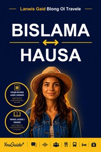 The Language Guide for Travelers - Bislama to Hausa - YouGuide - ebook
