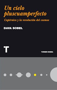 Un cielo pluscuamperfecto - Sobel Dava - ebook