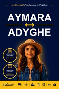 The Language Guide for Travelers - Aymara to Adyghe - YouGuide - ebook