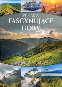 Polska Fascynujące góry -  - książka