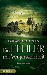 Ein Fehler mit Vergangenheit - Katharina M. Mylius - ebook