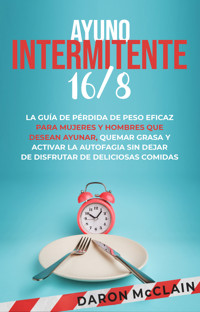 Ayuno intermitente 16/8 - Daron McClain - ebook
