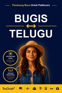 The Language Guide for Travelers - Buginese to Telugu - YouGuide - ebook