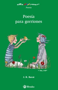 Poesía para gorriones - J. R. Barat - ebook