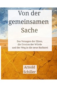 Von der gemeinsamen Sache - Arnold Schiller - ebook