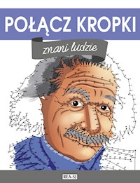 Połącz kropki Znani ludzie -  - książka