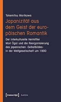 Japanizität aus dem Geist der europäischen Romantik - Takemitsu Morikawa - darmowy ebook