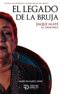 El legado de la bruja - Mario Villalobos - ebook