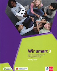 Wir smart 3 Język niemiecki dla klasy 6 Podręcznik z płytą CD - Motta Giorgio, Książek-Kempa Ewa, Kubicka Aleksandra, Młynarska Olga, Sękowska Katarzyna, Wieszczeczyńska Ewa - książka