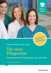 Die neue Pflegevisite - Thomas Hecker - ebook