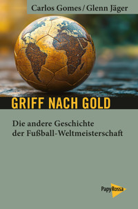Griff nach Gold - Carlos Gomes - ebook