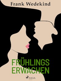 Frühlings Erwachen - Frank Wedekind - ebook
