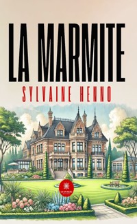 La marmite - Sylvaine Henno - ebook