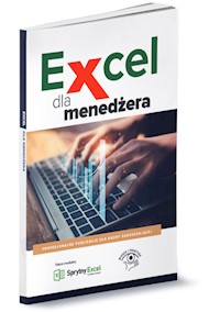 Excel dla menedżera - zbiorowa praca - książka