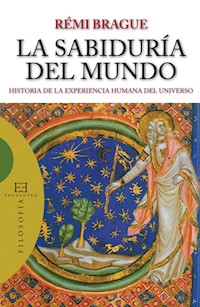 La sabiduría del mundo - Rémi Brague - ebook