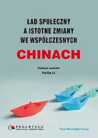 Ład społeczny a istotne zmiany we współczesnych Chinach -  - książka