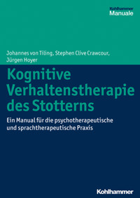 Kognitive Verhaltenstherapie des Stotterns - Jürgen Hoyer - ebook