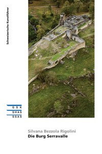 Die Burg Serravalle - Silvana Bezzola Rigolini - ebook