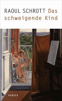 Das schweigende Kind - Raoul Schrott - ebook