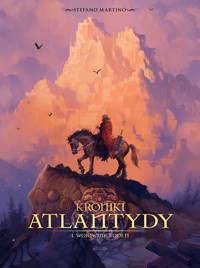 Kroniki Atlantydy. Tom 1. Wojownik Eoden - Stefano Martino - książka