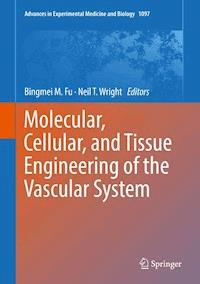 Molecular, Cellular, and Tissue Engineering of the Vascular System - - ebook