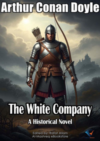 The White Company - Arthur Conan Doyle - ebook