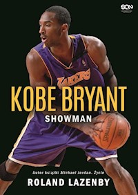 Kobe Bryant Showman - Lazenby Roland - książka