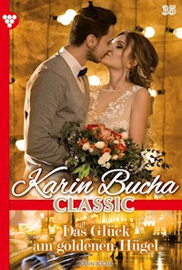 Ein Frauenschicksal erfüllt sich - Karin Bucha - ebook