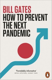 How to Prevent the Next Pandemic - Gates Bill - książka