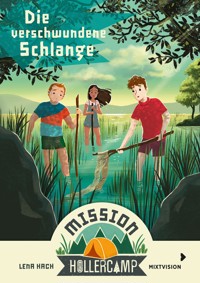 Mission Hollercamp (Bd. 4) - Lena Hach - ebook