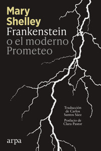 Frankenstein o el moderno Prometeo - Mary Shelley - ebook