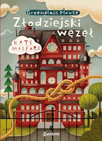 Złodziejski węzeł - Milford Kate - książka